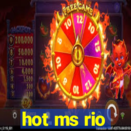 hot ms rio